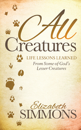 All Creatures -  Elizabeth Simmons