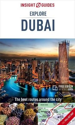 Insight Guides Explore Dubai (Travel Guide with Free eBook) -  Insight Guides