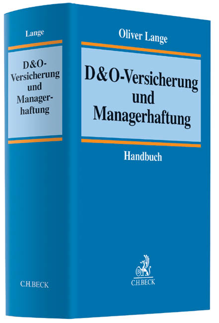 D&O-Versicherung und Managerhaftung - Oliver Lange