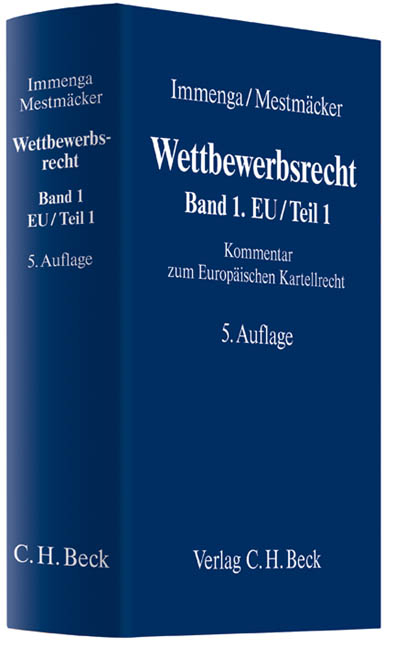 Wettbewerbsrecht  Band 1: EU/Teil 1 - 