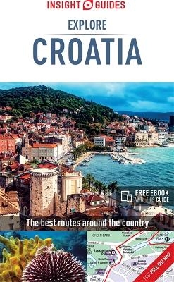 Insight Guides Explore Croatia (Travel Guide with Free eBook) -  Insight Guides