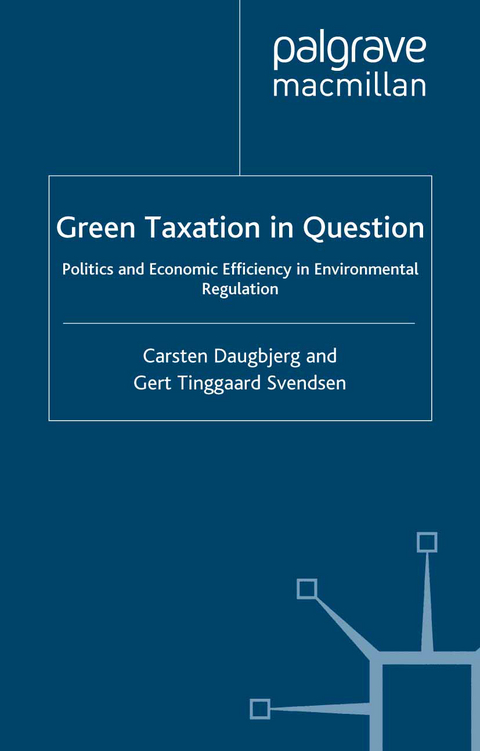 Green Taxation in Question - C. Daugbjerg, G. Svendsen