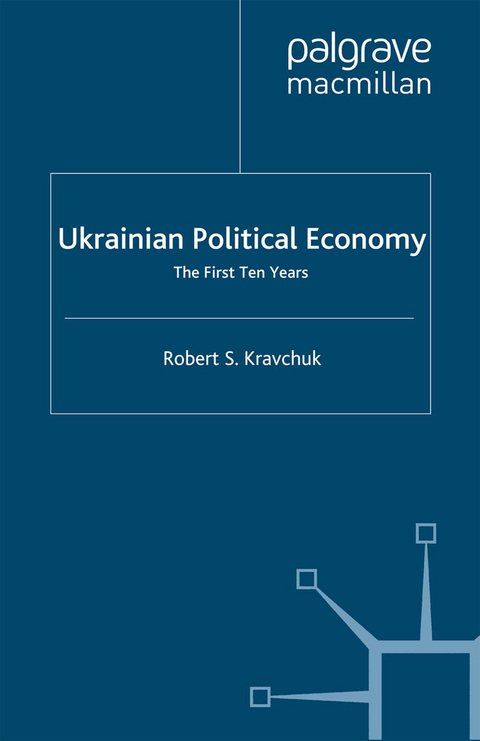 Ukrainian Political Economy - R. Kravchuk