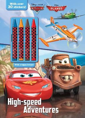 Disney Pixar Cars & Disney Planes High-Speed Adventures -  Parragon Books Ltd