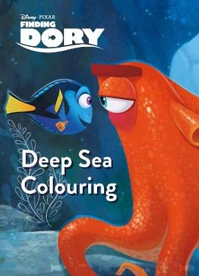 Disney Pixar Finding Dory Deep Sea Colouring -  Parragon Books Ltd