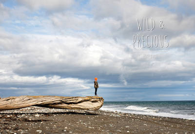 Wild and Precious - 