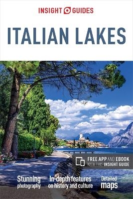 Insight Guides Italian Lakes (Travel Guide with Free eBook) -  Insight Guides