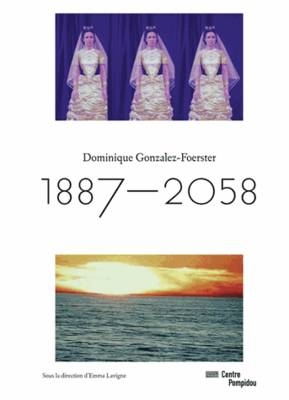 Dominique Gonzales-Foerster - Exhibition Catalogue - Dominque Gonzales-Foerster