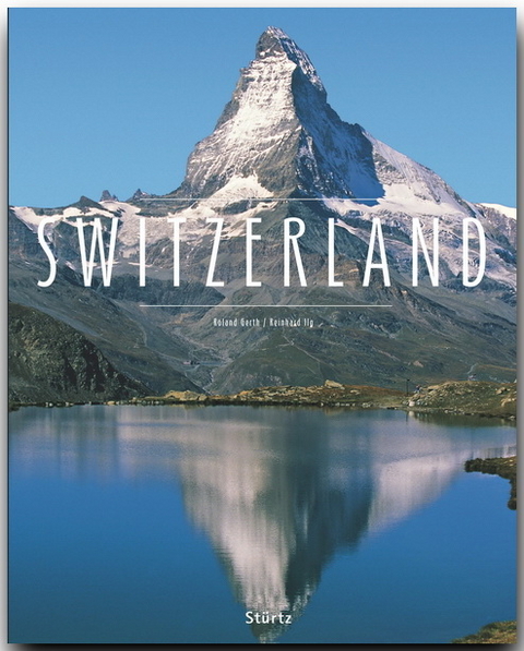 Switzerland - Schweiz - Reinhard Ilg
