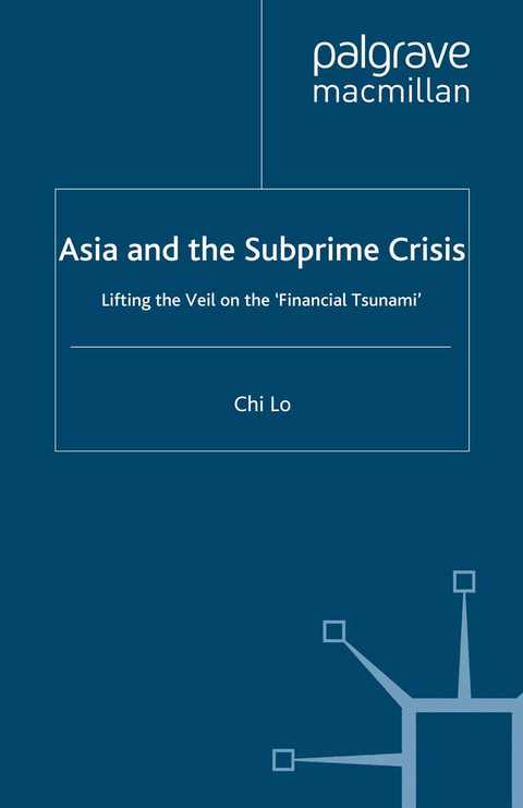 Asia and the Subprime Crisis - C. Lo