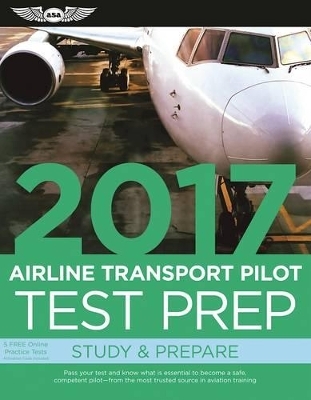 Airline Transport Pilot Test Prep 2017 Book and Tutorial Software Bundle -  Asa Test Prep Board
