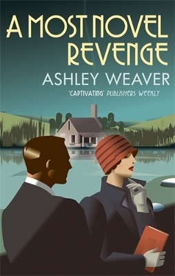 A Most Novel Revenge - Ashley Weaver