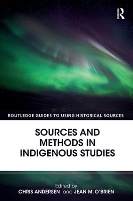 Sources and Methods in Indigenous Studies - 