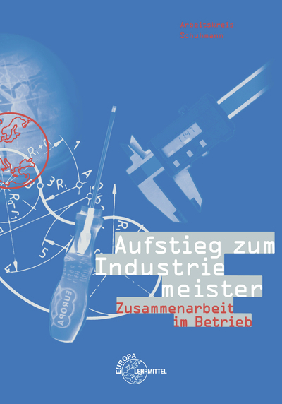 Aufstieg zum Industriemeister - Martin Schuhmann, Josef Vogt, Winfried Fischer, Klaus Höfle