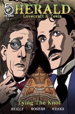 Herald: Lovecraft and Tesla - John Reilly