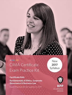 CIMA BA4 Fundamentals of Ethics, Corporate Governance and Business Law -  BPP Learning Media