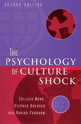 Psychology Culture Shock - Colleen Ward,  Stephen Bochner, Adrian Furnham