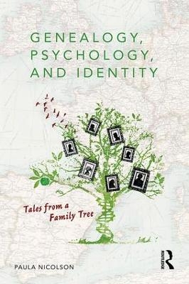 Genealogy, Psychology and Identity - Paula Nicolson