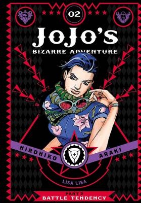 JoJo's Bizarre Adventure: Part 2--Battle Tendency, Vol. 2 - Hirohiko Araki
