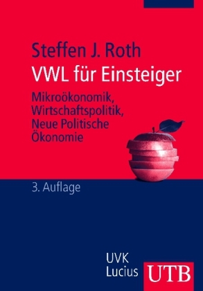 VWL für Einsteiger - Steffen Roth