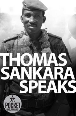 Thomas Sankara speaks - Thomas Sankara