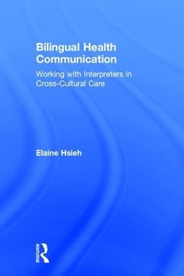 Bilingual Health Communication - Elaine Hsieh
