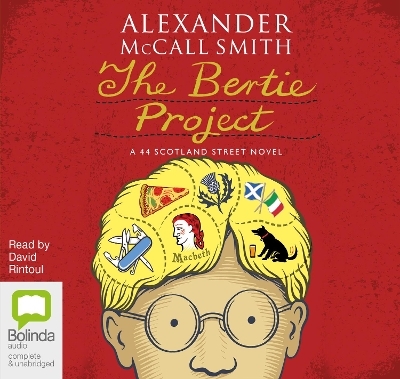 The Bertie Project - Alexander McCall Smith