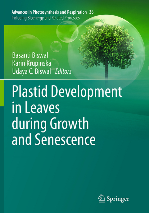 Plastid Development in Leaves during Growth and Senescence - 