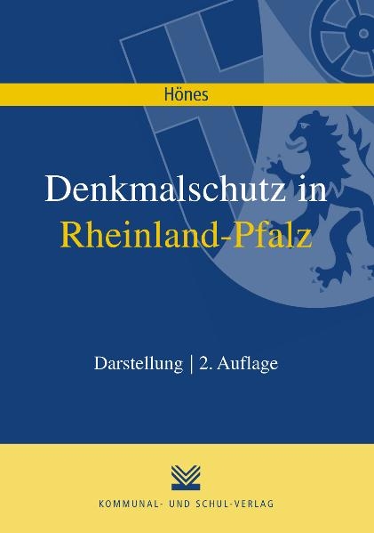 Denkmalschutz in Rheinland-Pfalz - Ernst R Hönes