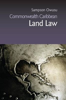 Commonwealth Caribbean Land Law - Sampson Owusu