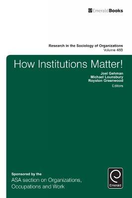 How Institutions Matter! - 