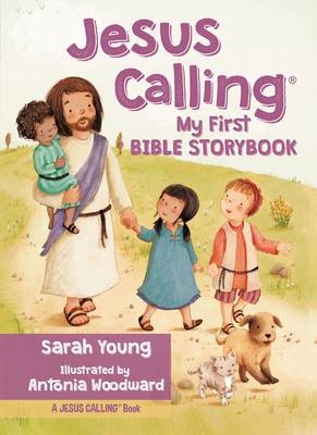 Jesus Calling My First Bible Storybook - Sarah Young