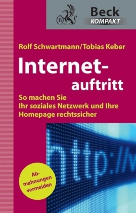 Internetauftritt - Rolf Schwartmann, Tobias O. Keber