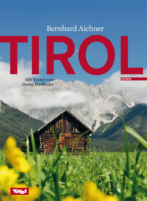 Tirol - Bernhard Aichner