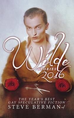 Wilde Stories 2016 - 