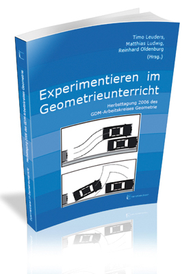 Experimentieren im Geometrieunterricht - 