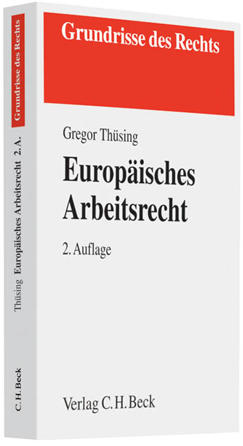 Europäisches Arbeitsrecht - Gregor Thüsing