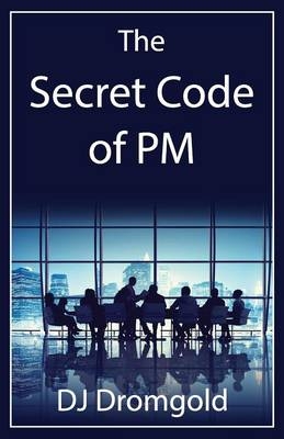 The Secret Code of PM - Dj Dromgold