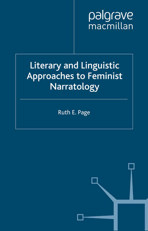 Literary and Linguistic Approaches to Feminist Narratology - R. Page