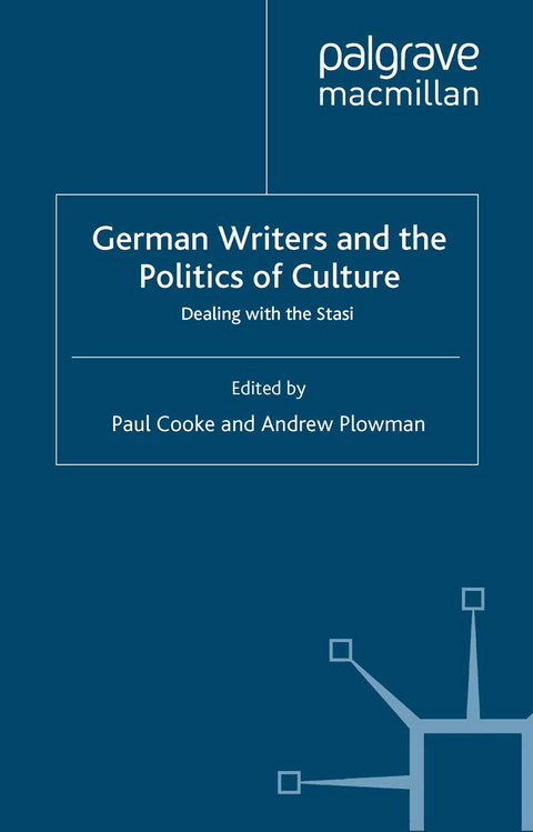 German Writers and the Politics of Culture - Paul Cooke, Andrew Plowman