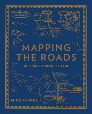 Mapping the Roads - Mike Parker