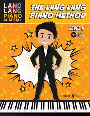 The Lang Lang Piano Method: Level 4 - Lang Lang