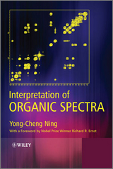 Interpretation of Organic Spectra - Yong-Cheng Ning