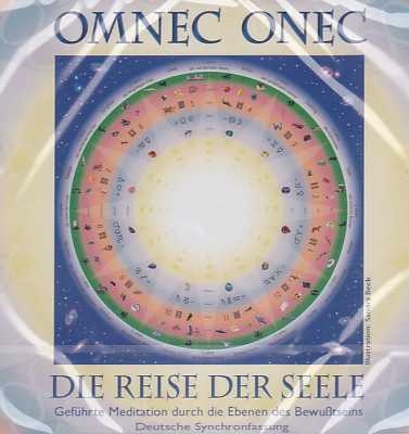 Die Reise der Seele - Omnec Onec