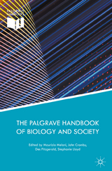 Palgrave Handbook of Biology and Society - 