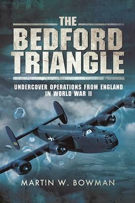 The Bedford Triangle - Martin W. Bowman