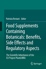 Food Supplements Containing Botanicals: Benefits, Side Effects and Regulatory Aspects - 