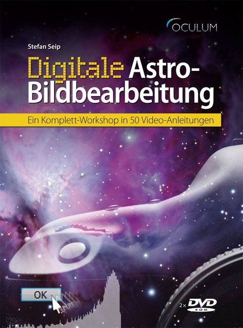 Digitale Astro-Bildbearbeitung - Stefan Seip