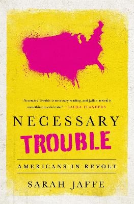 Necessary Trouble - Sarah Jaffe