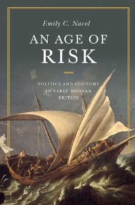 An Age of Risk - Emily Nacol
